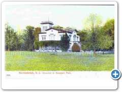 Bordentown - One of the mansions at  Bonaparte Prk