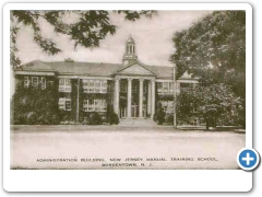 The Administration Building of the Bordentown Manuel Training School