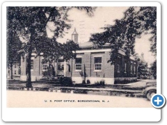 Bordentown Post Office in the late 1930s-1940s