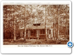 Browns Mills - A vacation Bungalow in the Pines - 1910