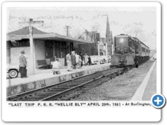 Burlington PRR stationn - April 29, 1961, the last trip of 