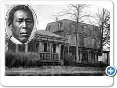 Medford - James Still (Black Doctor of the Pines), his house and office at Crossroads