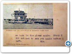 Riverton - Yacht Club Clubhouse and Pier around 1906