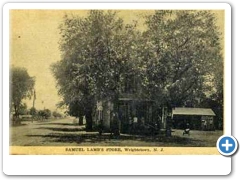 Wrightstown - Samuel Lambs Store from across the way