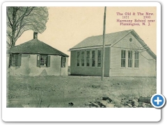 Flemington vicinity - The old  Harmony School built 1851 and the new Harmony School built in 1900 - c 1910