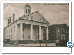 Flemington - Hunterdon County Court House - 1930s