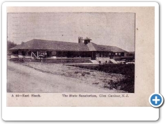 Glen Gardner - Sanitorium - East Shack - 1921
