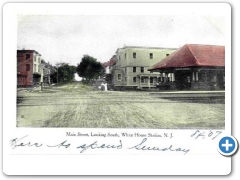 White House Statiom - Main Street looking South - c 1910