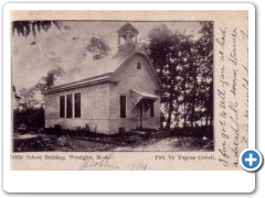 Woodglen - A One Room School - c 1910