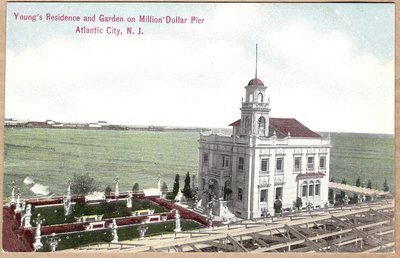 Atlantic City - John Youngs residence and garden at Million Dollar Pier